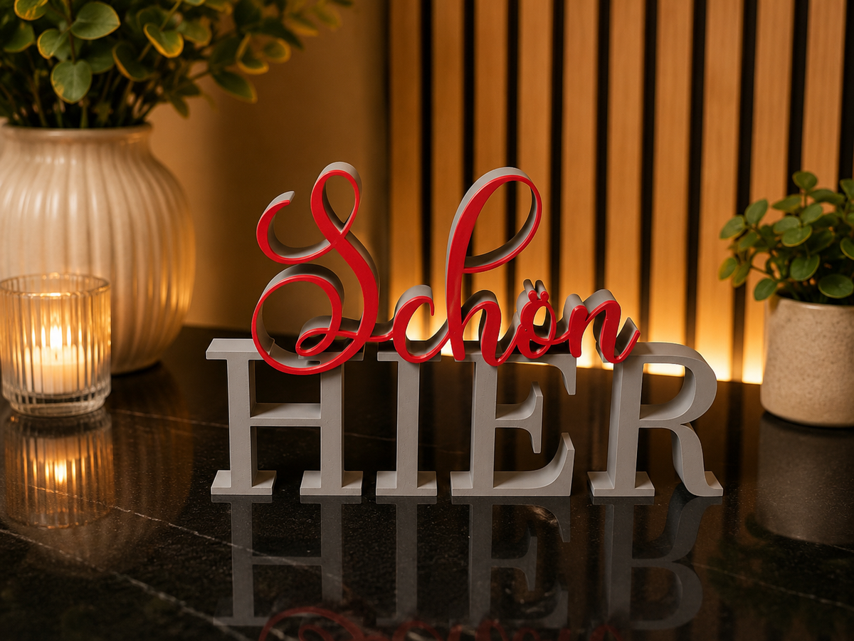 Schriftzug Schön hier – Grau/Rot