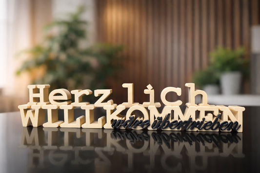 Schriftzug Herzlich willkommen wäre übertrieben