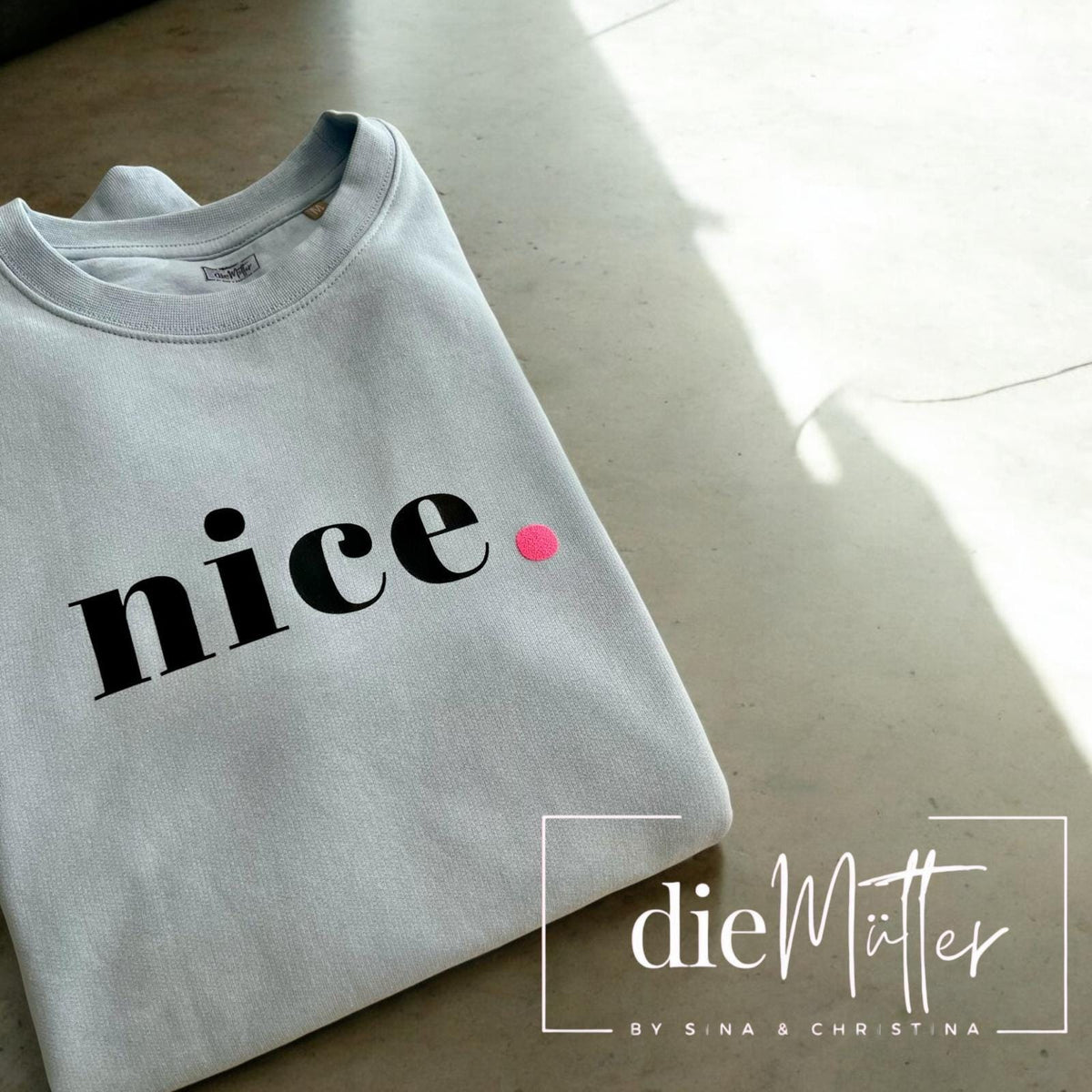 Statement-Sweatshirt „nice.“