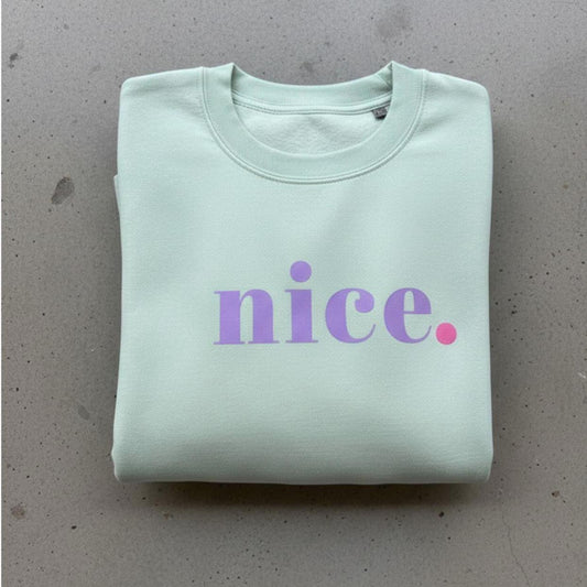Statement-Sweatshirt „nice.“